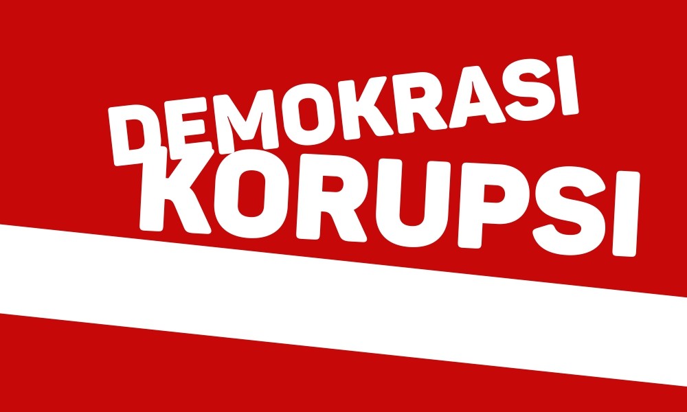 Korupsi dan Demokrasi